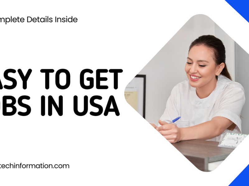 Easy to get jobs in USA